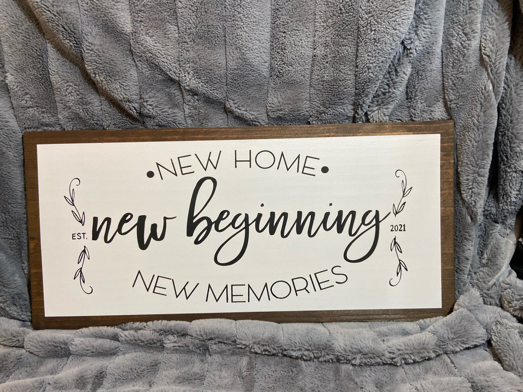 New Home New Memories Wood Sign