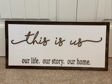 Load image into Gallery viewer, This Is Us Wood Sign
