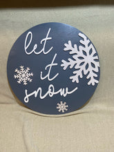 Load image into Gallery viewer, Let It Snow Glittering Snowflakes Wood Round
