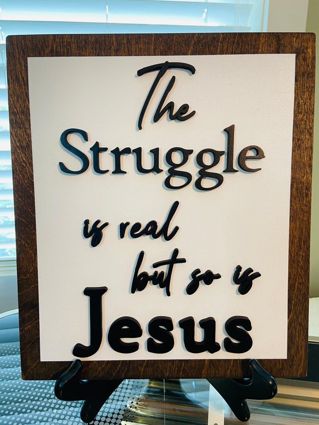 The Struggle is real wood sign