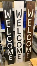 Load image into Gallery viewer, Welcome Porch Sign 5ft, 6 color variations
