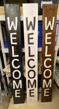 Load image into Gallery viewer, Welcome Porch Sign 5ft, 6 color variations
