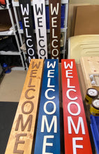 Load image into Gallery viewer, Welcome Porch Sign 5ft, 6 color variations
